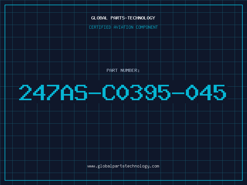 Aviation Part 247AS-C0395-045