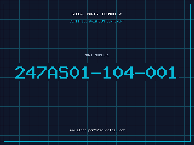 Aviation Part 247AS01-104-001