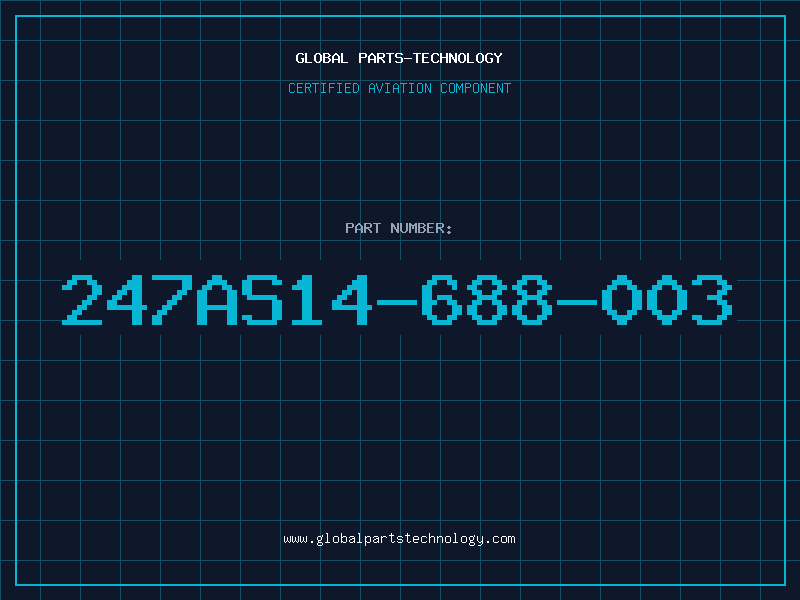 Aviation Part 247AS14-688-003