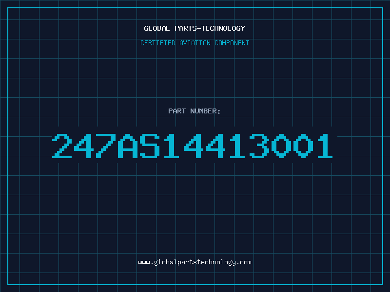Aviation Part 247AS14413001
