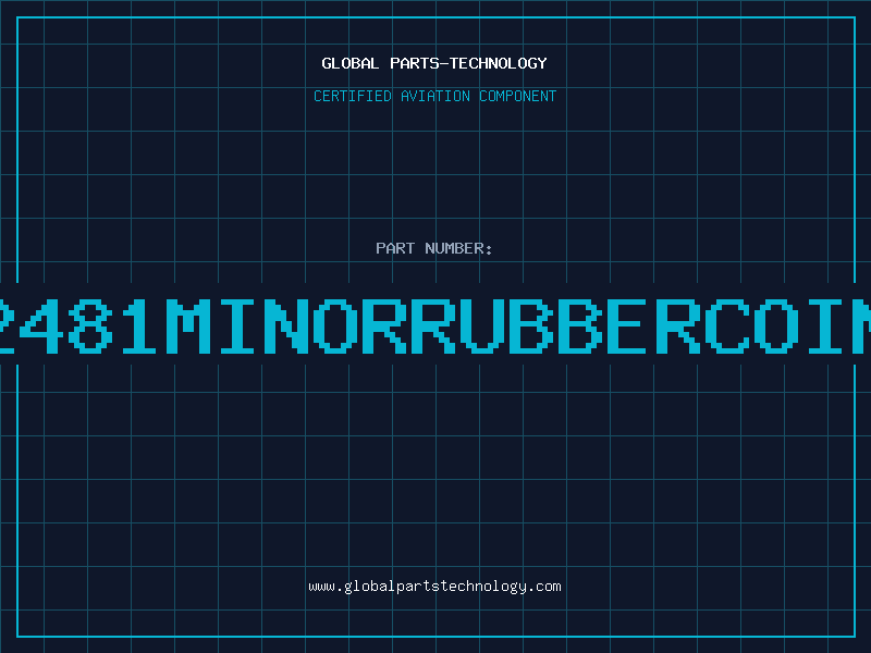 Aviation Part 2481MINORRUBBERCOIN