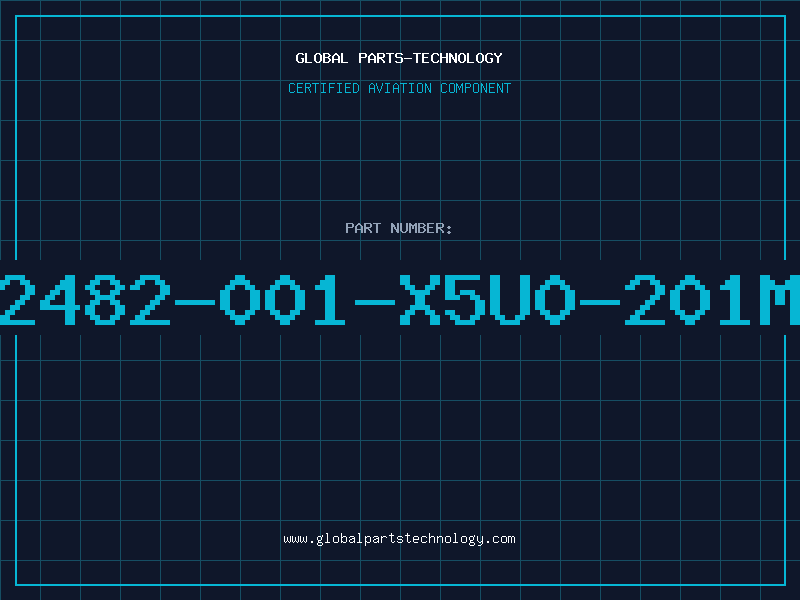 Aviation Part 2482-001-X5U0-201M