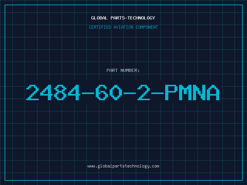 Aviation Part 2484-60-2-PMNA