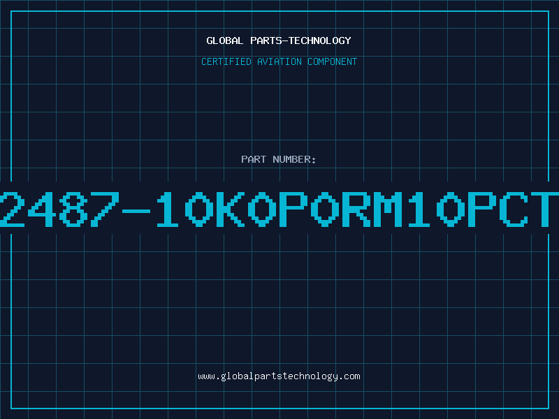 Aviation Part 2487-10K0P0RM10PCT