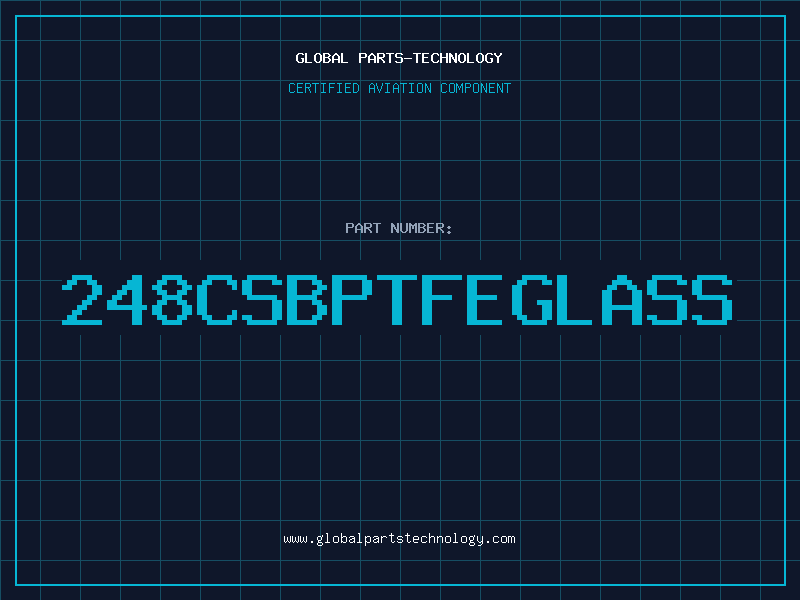 Aviation Part 248CSBPTFEGLASS