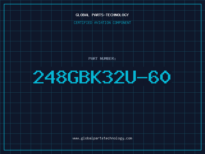 Aviation Part 248GBK32U-60