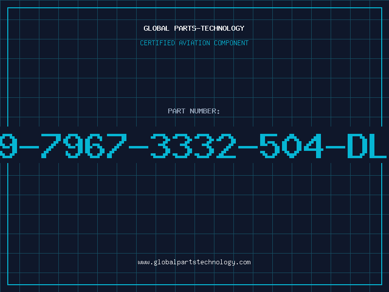 Aviation Part 249-7967-3332-504-DLCO