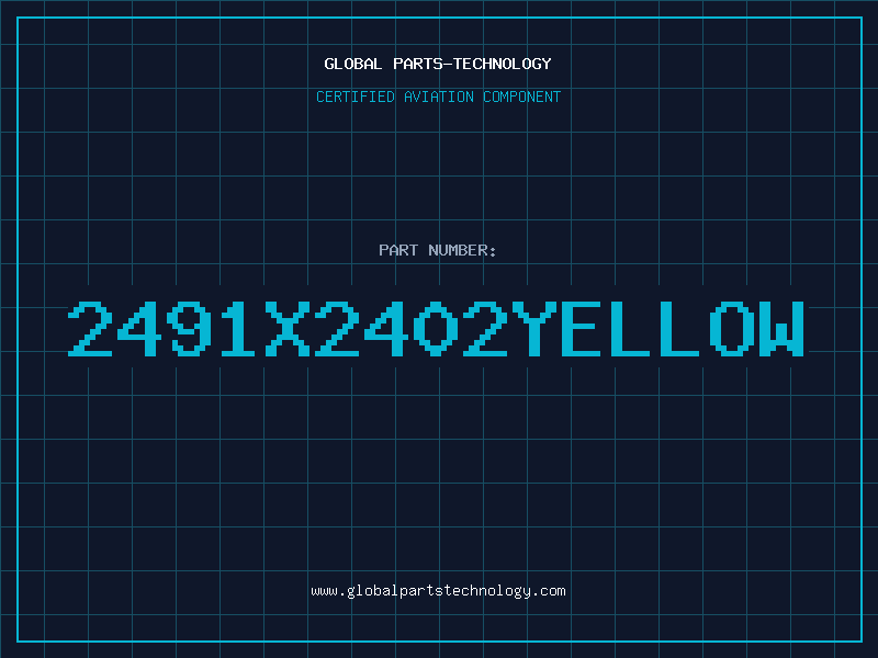 Aviation Part 2491X2402YELLOW