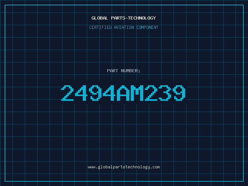 Aviation Part 2494AM239