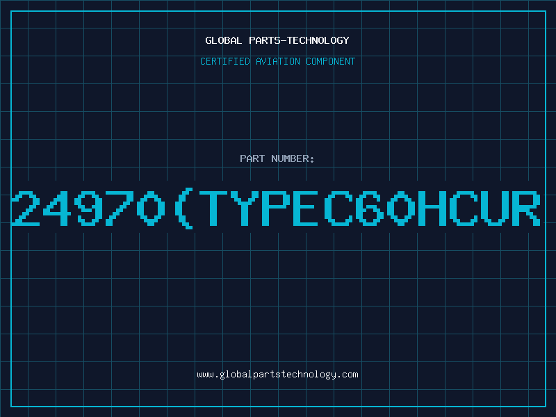 Aviation Part 24970TYPEC60HCUR