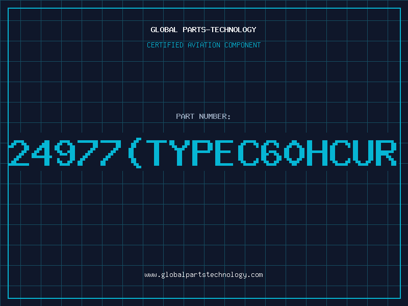 Aviation Part 24977TYPEC60HCUR