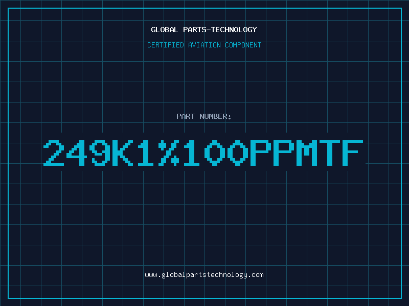 Aviation Part 249K1%100PPMTF