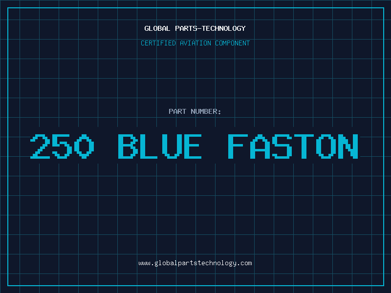 Aviation Part 250 BLUE FASTON