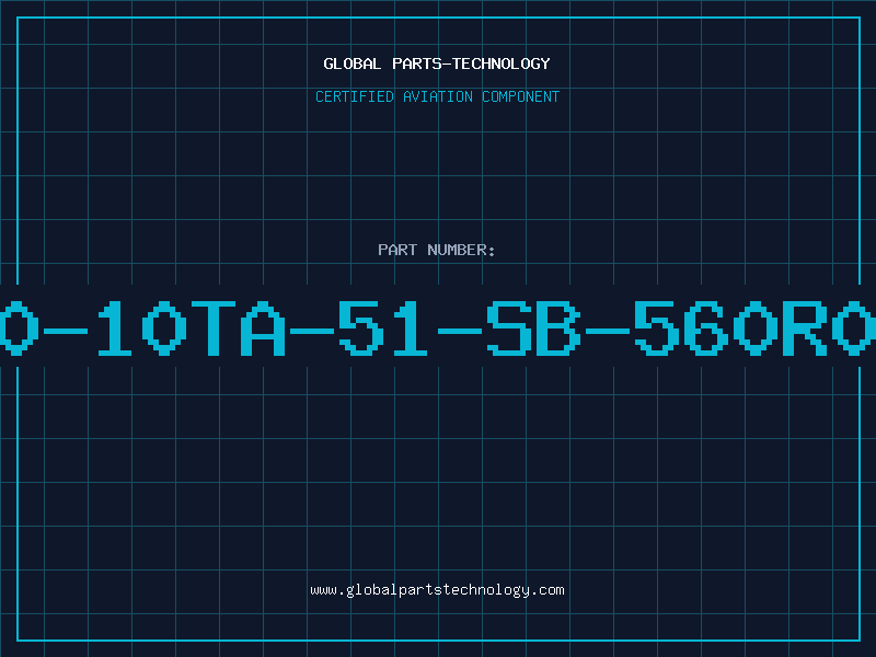 Aviation Part 250-10TA-51-SB-560R0-J