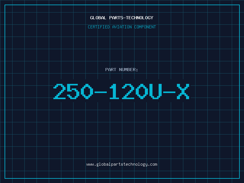 Aviation Part 250-120U-X