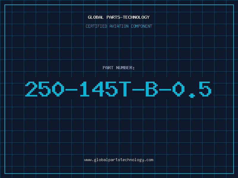 Aviation Part 250-145T-B-0.5