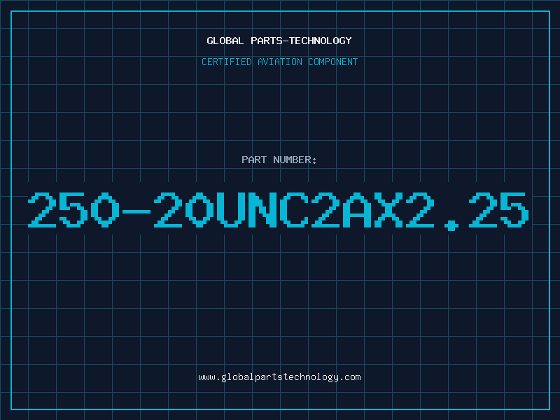 Aviation Part 250-20UNC2AX2.25