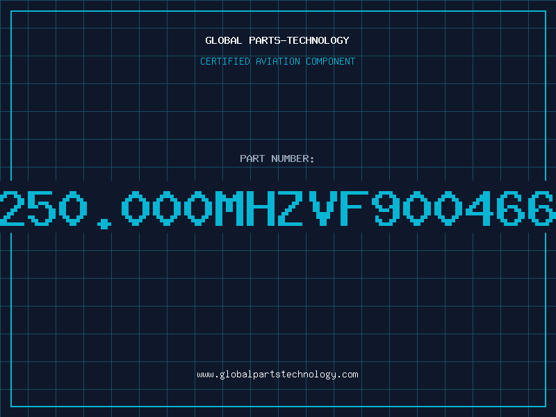 Aviation Part 250.000MHZVF900466