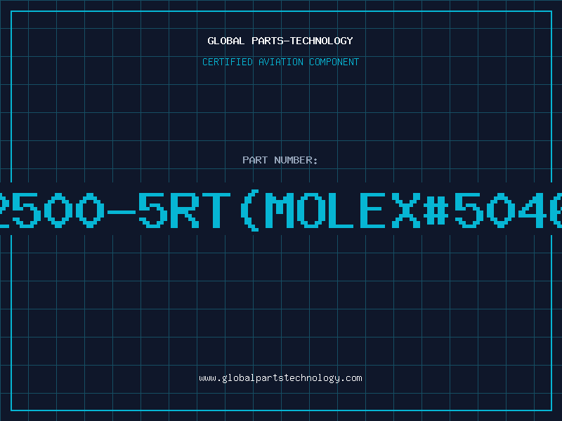 Aviation Part 2500-5RT(MOLEX#5046