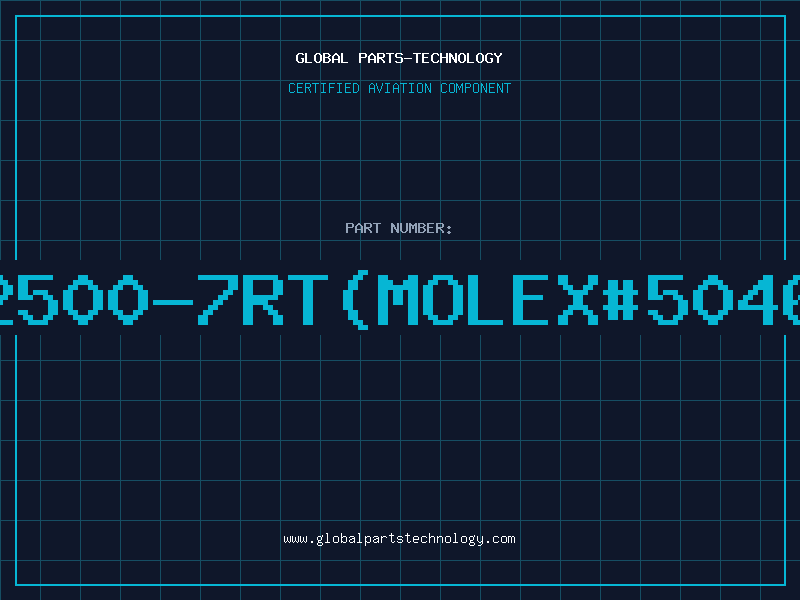 Aviation Part 2500-7RT(MOLEX#5046