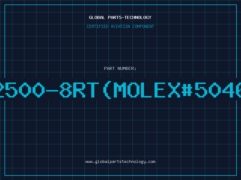 Aviation Part 2500-8RT(MOLEX#5046