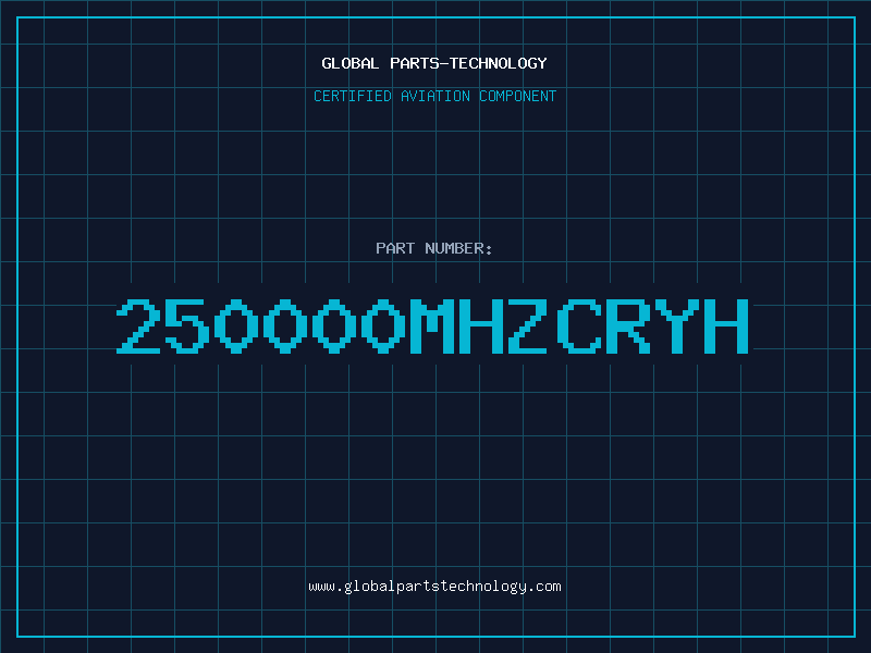 Aviation Part 250000MHZCRYH