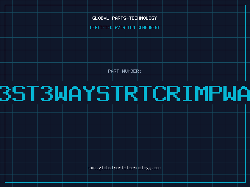 Aviation Part 250003ST3WAYSTRTCRIMPWAFER01