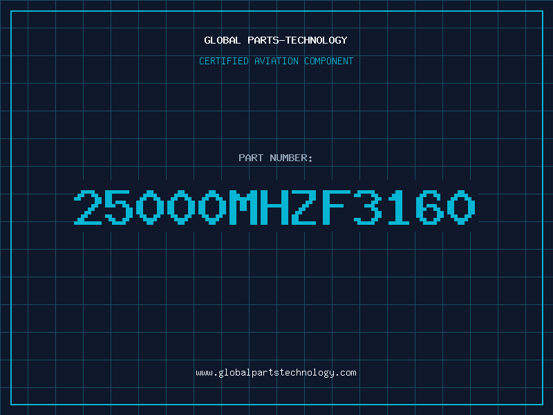 Aviation Part 25000MHZF3160