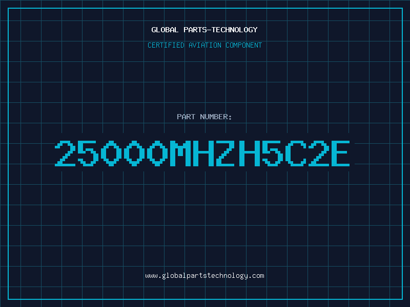 Aviation Part 25000MHZH5C2E