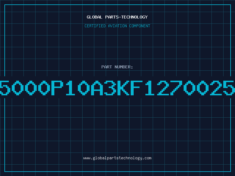 Aviation Part 25000P10A3KF1270025A