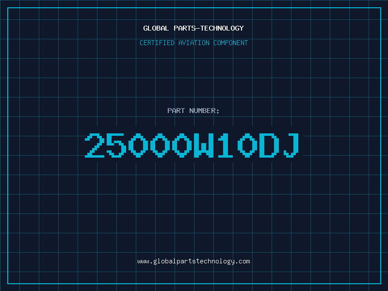 Aviation Part 25000W10DJ
