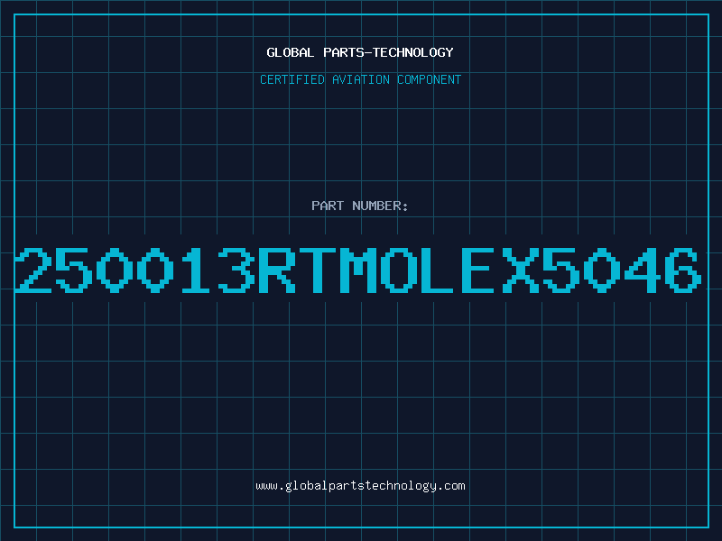 Aviation Part 250013RTMOLEX5046