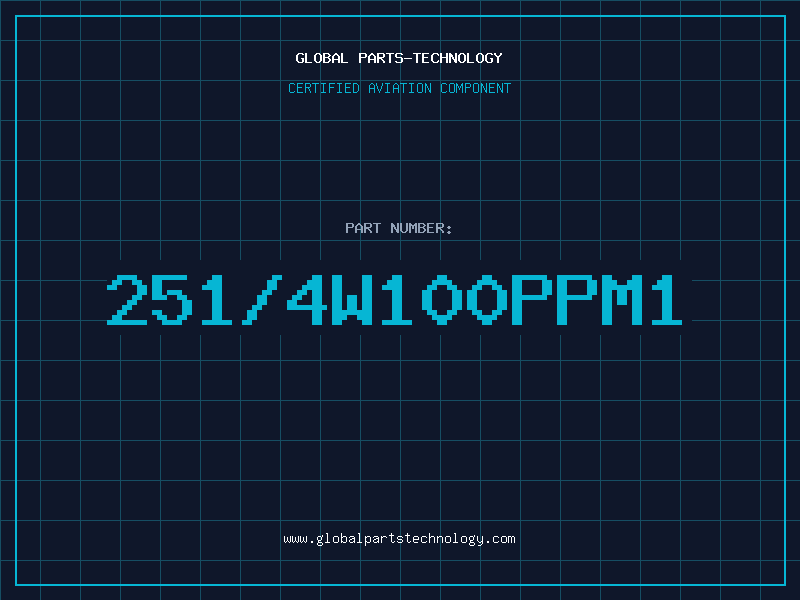 Aviation Part 251/4W100PPM1