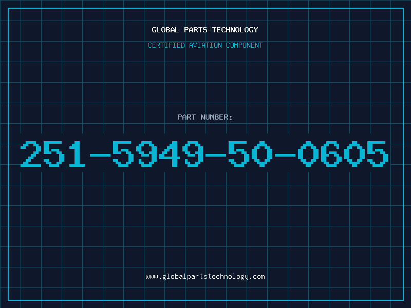 Aviation Part 251-5949-50-0605