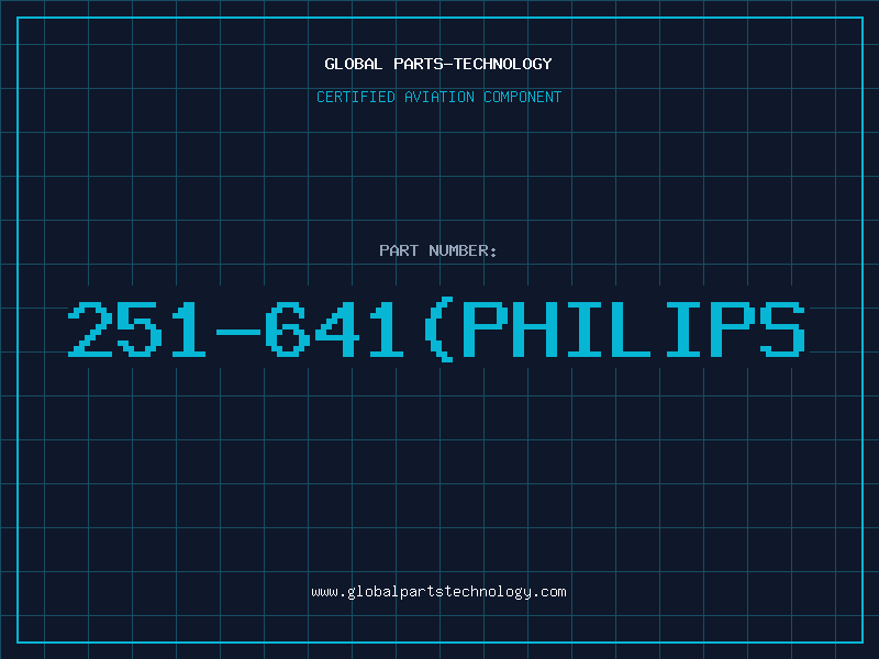 Aviation Part 251-641(PHILIPS