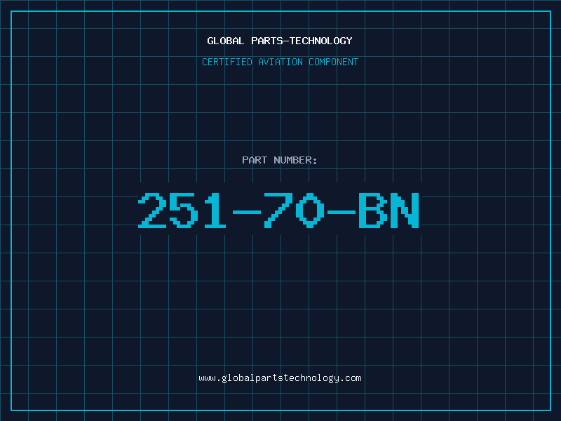 Aviation Part 251-70-BN
