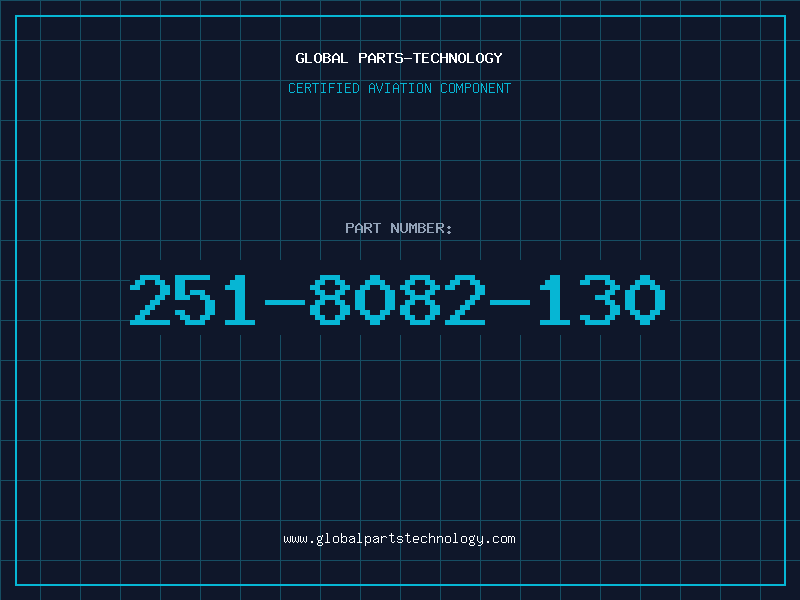 Aviation Part 251-8082-130