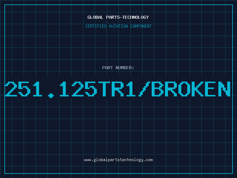 Aviation Part 251.125TR1/BROKEN