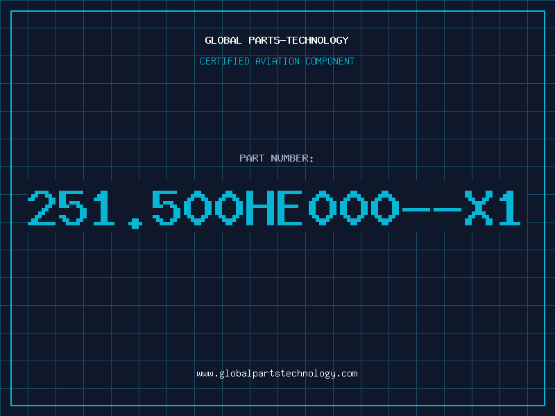 Aviation Part 251.500HE000--X1