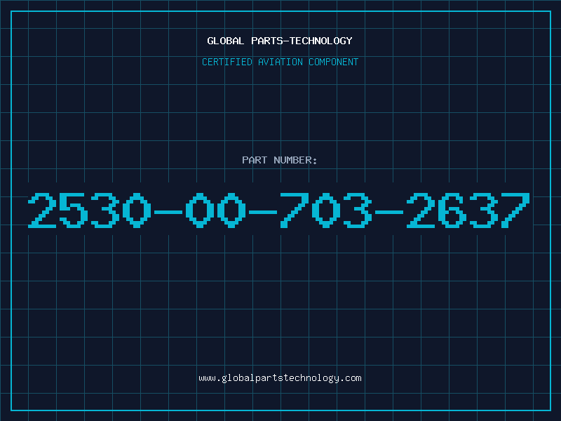 Aviation Part 2530-00-703-2637