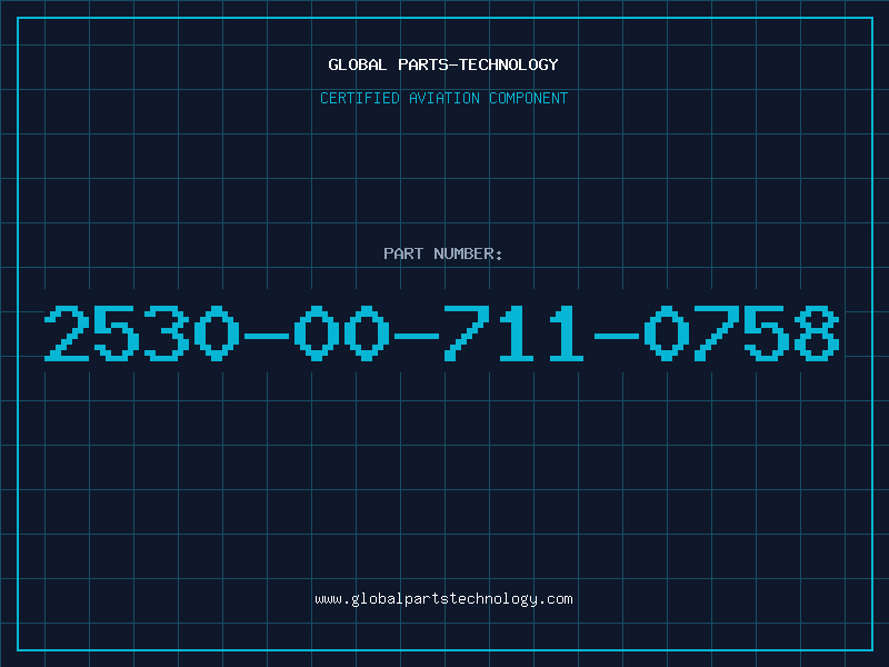 Aviation Part 2530-00-711-0758