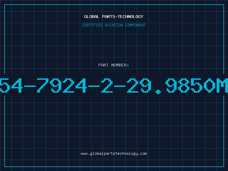 Aviation Part 254-7924-2-29.9850MH