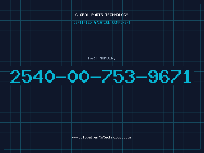 Aviation Part 2540-00-753-9671