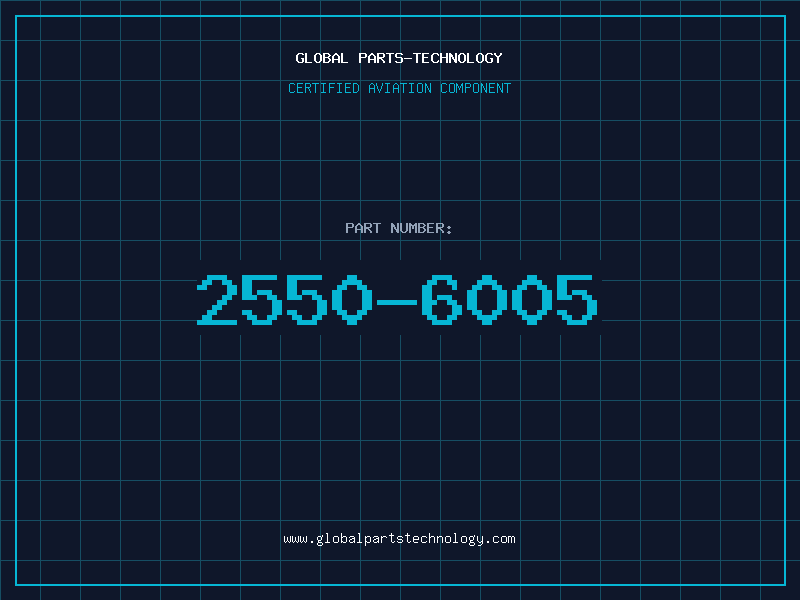 Aviation Part 2550-6005