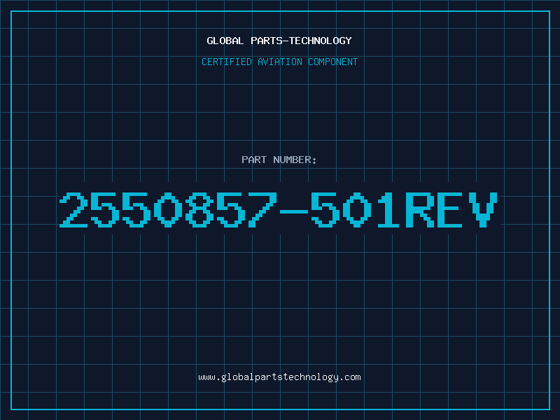 Aviation Part 2550857-501REV