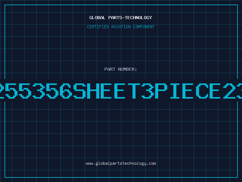 Aviation Part 255356SHEET3PIECE23