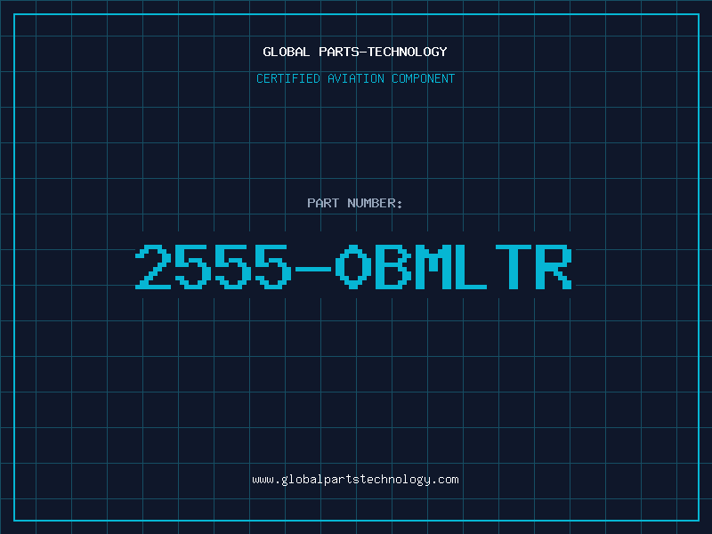 Aviation Part 2555-0BMLTR