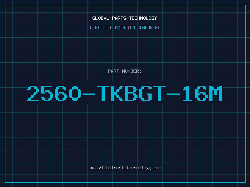 Aviation Part 2560-TKBGT-16M