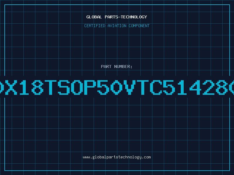 Aviation Part 256000x18TSOP50VTC514280DFT70