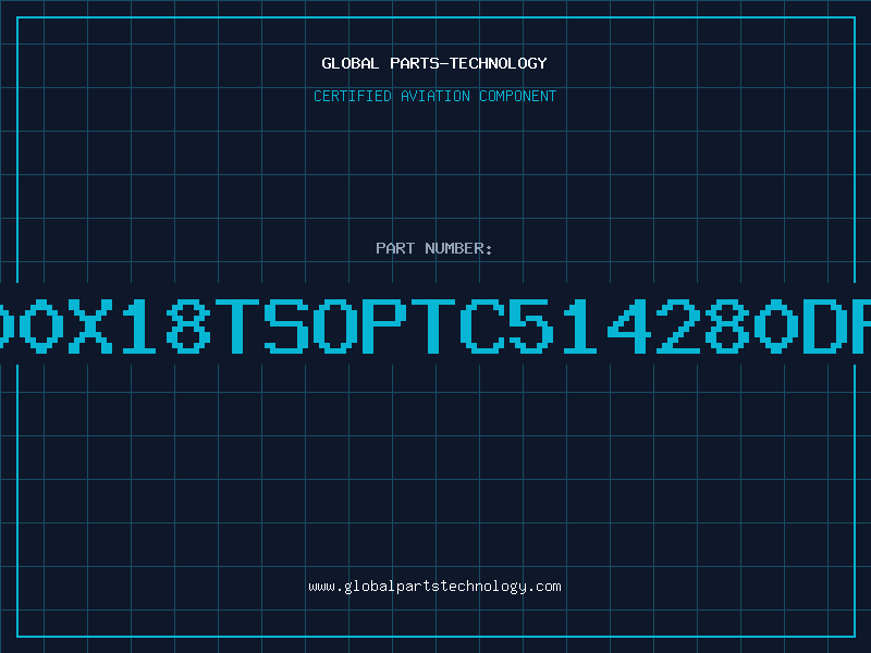 Aviation Part 256000x18TSOPTC514280DFT-70